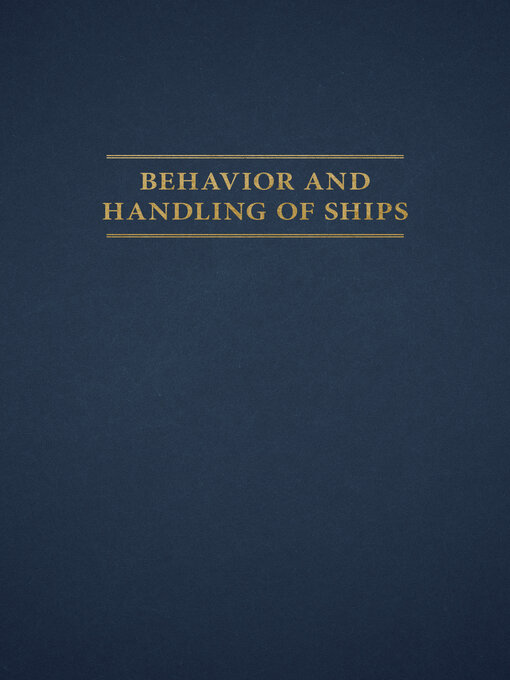 Title details for Behavior and Handling of Ships by Henry H. Hooyer - Available